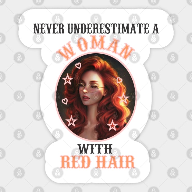 never underestimate a with red hair Sticker by Carolina Cabreira